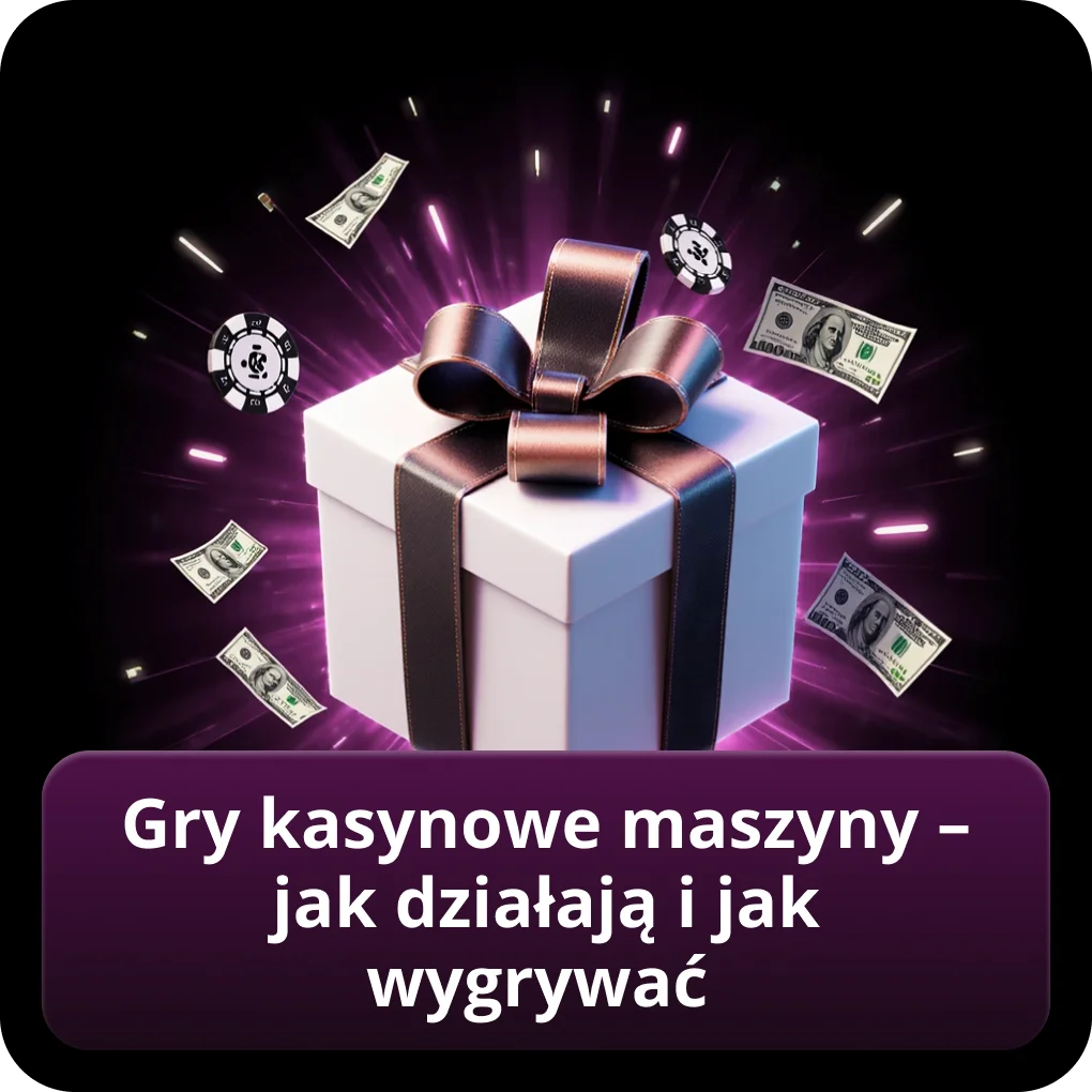 Gry kasynowe maszyny – jak działają i jak wygrywać online Gry kasynowe maszyny – jak działają i jak wygrywać