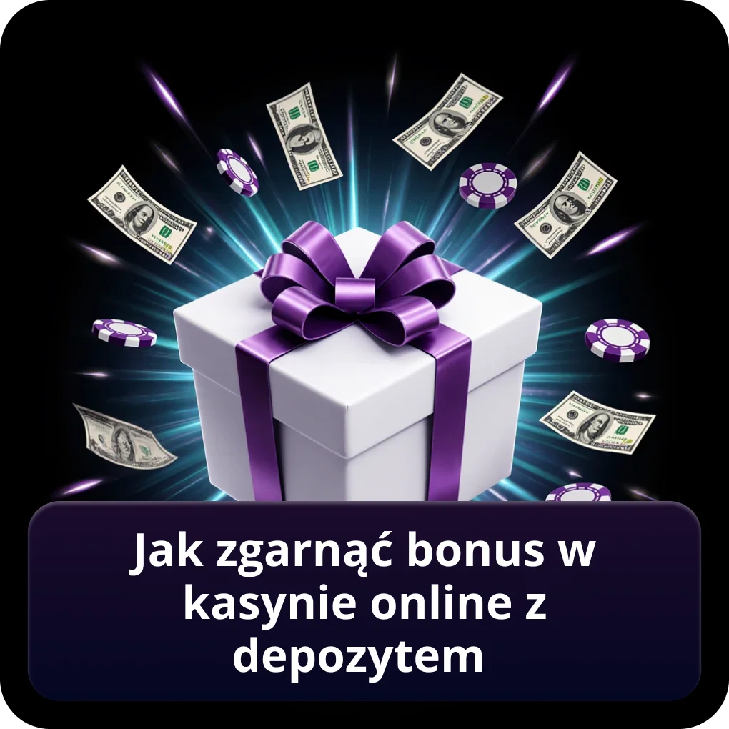 Jak zgarnąć bonus w kasynie online z depozytem