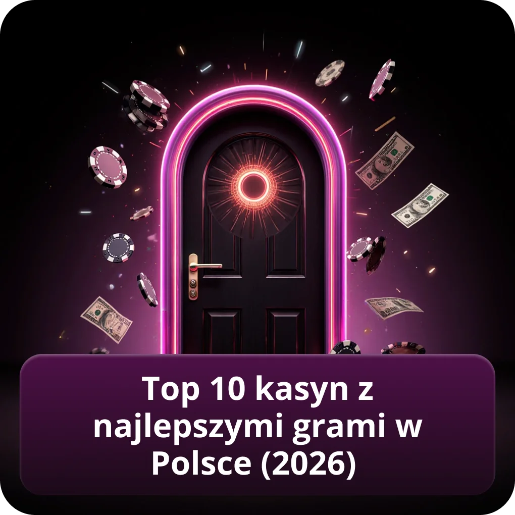 Top 10 kasyn z najlepszymi grami kasynowymi w Polsce 2026 Top 10 kasyn z najlepszymi grami kasynowymi w Polsce 2026